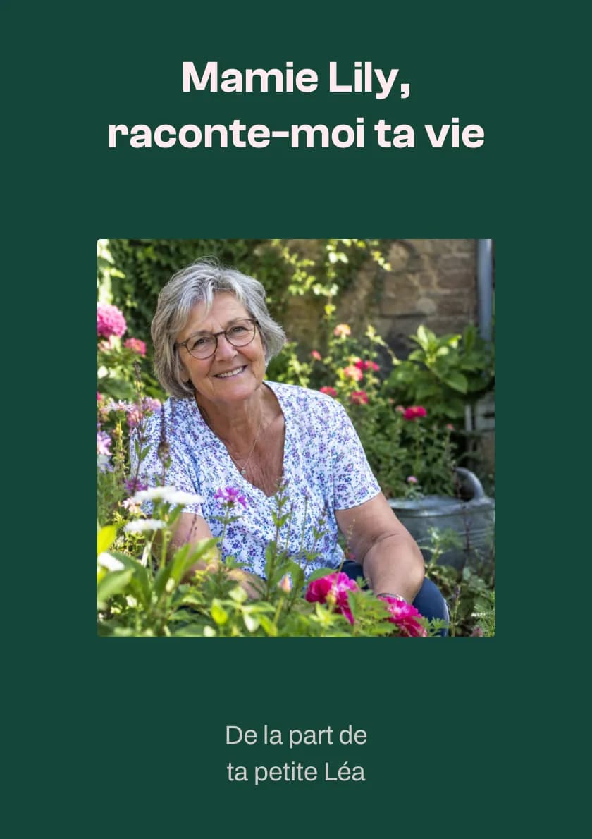 Couverture du carnet « Mamie Lily, raconte-moi ta vie », de la part de ta petite Léa